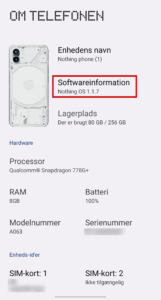 Tryk på "Softwareinformation" i "Om telefonen" i indstillingerne.